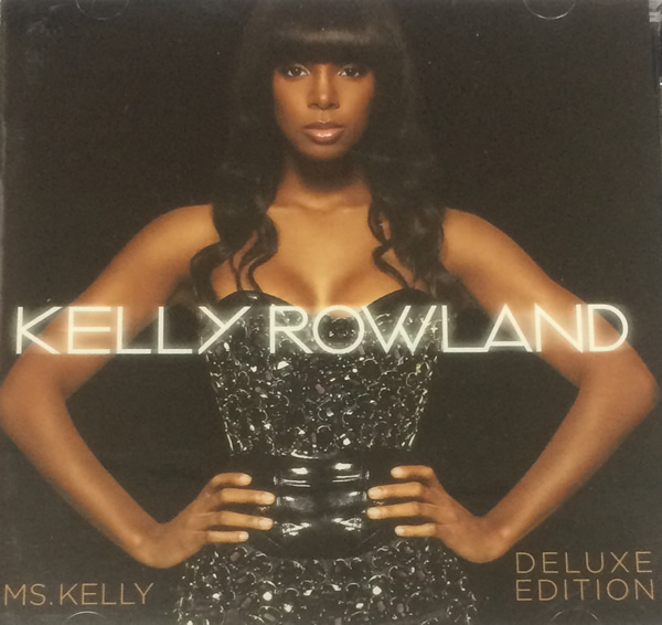Ms.Kelly Kelly Rowland